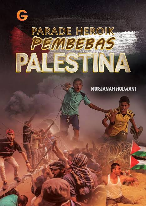 Parade Heroik Pembebas Palestina (Paperback)