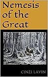 Nemesis of the Great