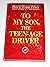 To My Son the Teen-Age Driver