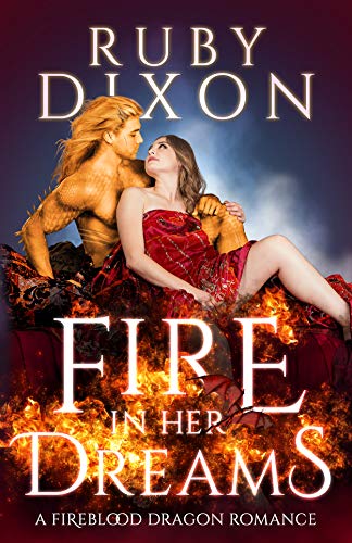 Fire in Her Dreams (Fireblood Dragon, #9)