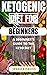 Keto Diet : A Beginner's Gu...