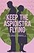 Keep the Aspidistra Flying (Arcturus Essential Orwell, 6)