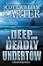 A Deep and Deadly Undertow: A Garrison Gage Mystery (Garrison Gage Series)