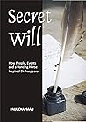Secret Will: How People, Events and a Dancing Horse Inspired Shakespeare
