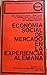 Economía Social de Mercado en la experiencia Alemana by Ronald Clapham