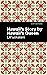Hawaii's Story by Hawaii's Queen by Liliuokalani
