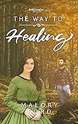 The Way to Healing
