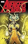 Avengers Academy: The Complete Collection, Vol. 3