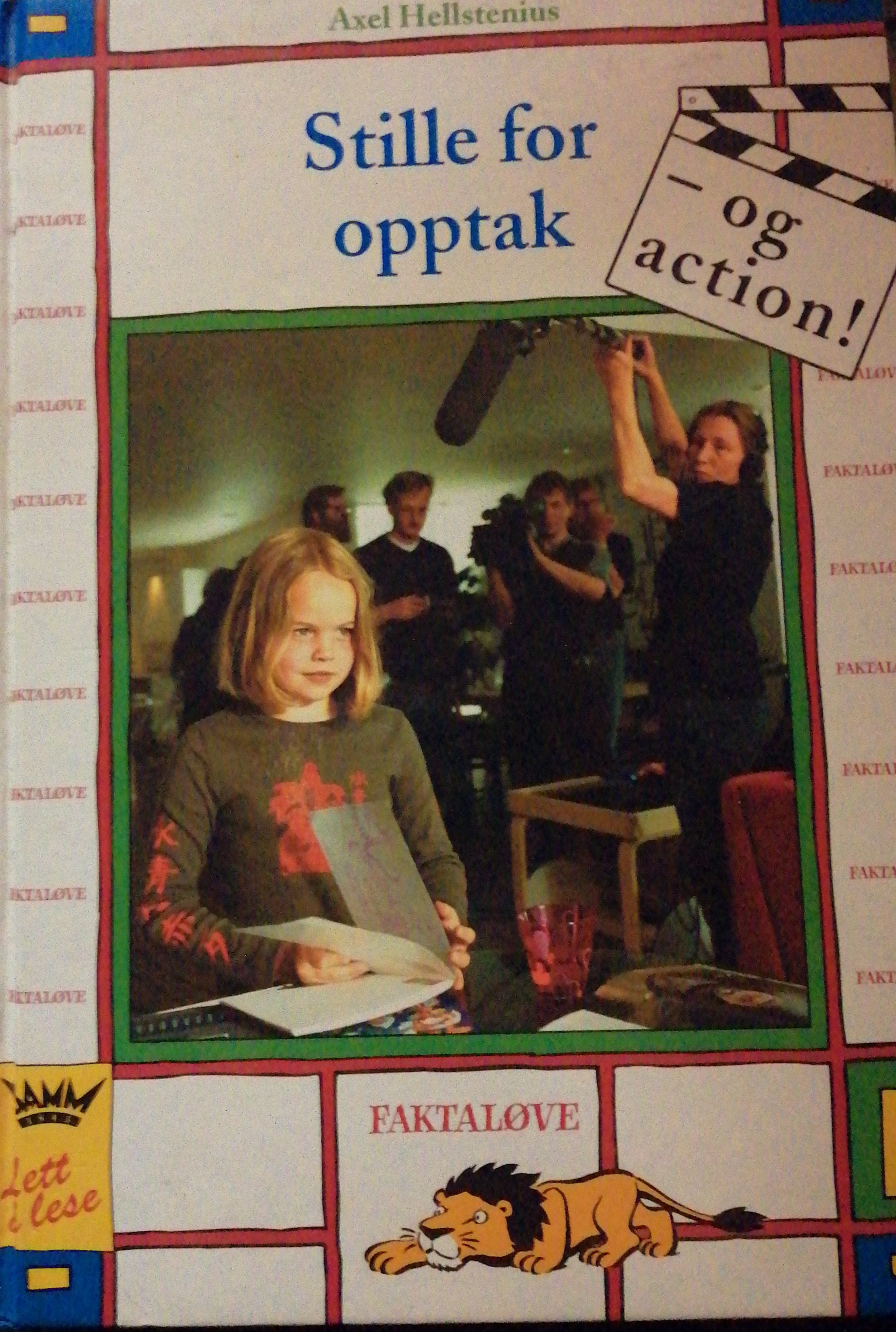 Stille for opptak - og action