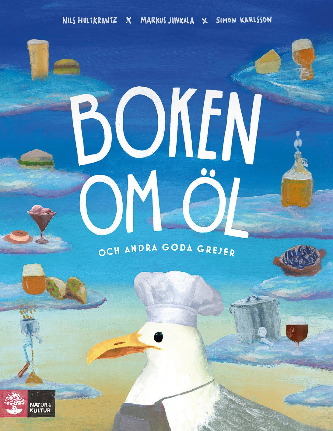 Boken om öl och andra goda grejer (Hardcover)