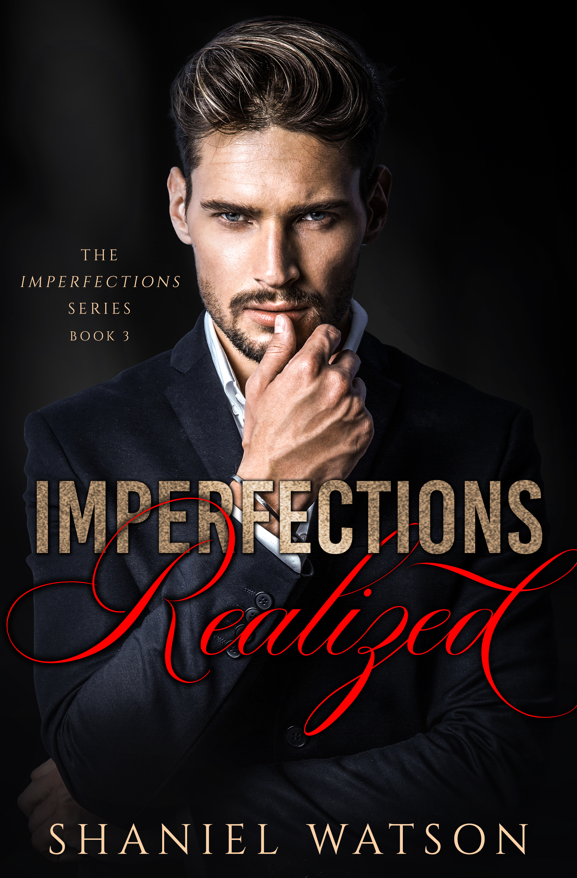 Imperfections Realized (The Imperfections Series, #3)