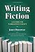 Writing Fiction by Janet Burroway Writing Fiction by Janet Burroway