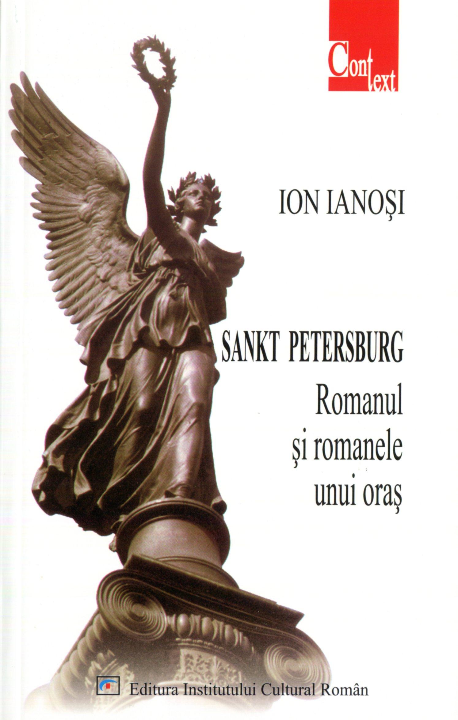 Sankt Petersburg. Romanul Si Romanele Unui Oras