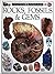 Rocks, Fossils and Gems (Eyewitness Anthologies)