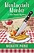 Mostaccioli Murder: A delicious cozy mystery (A Jade Sommer Mystery)