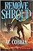 Remove the Shroud (The King's Ranger #3)