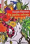 Tu jardín salvaje
