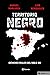 Territorio negro: Crímenes reales del siglo XXI