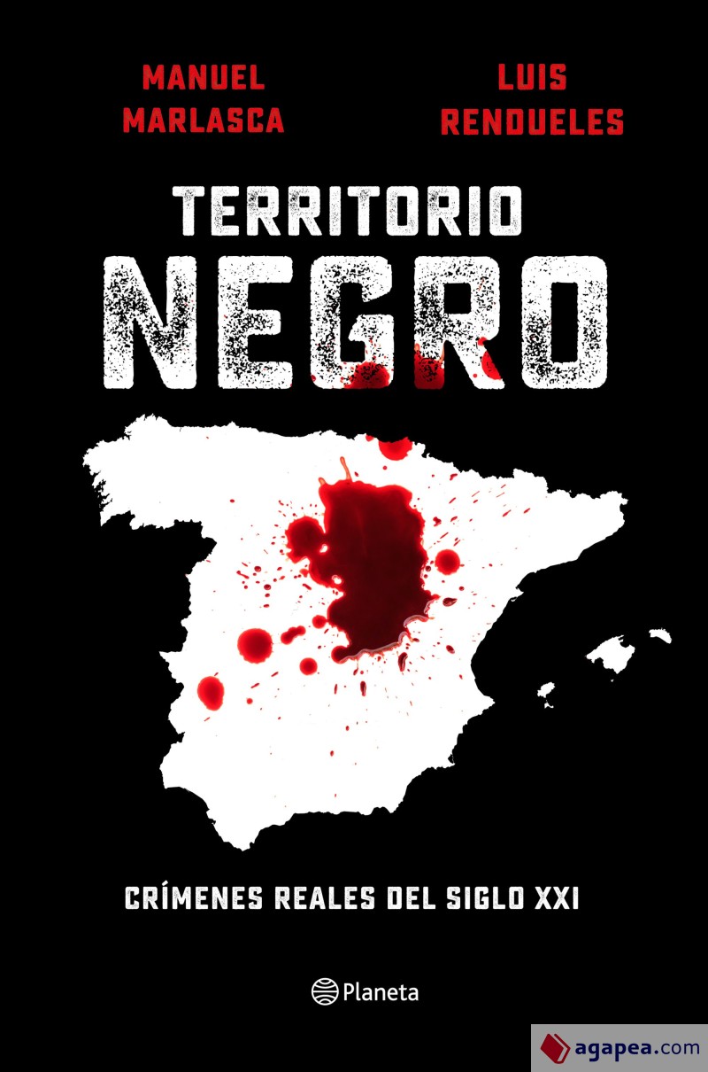 Territorio negro: Crímenes reales del siglo XXI