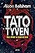 Tatotyven (En Sullivan & Mullins thriller, #1)