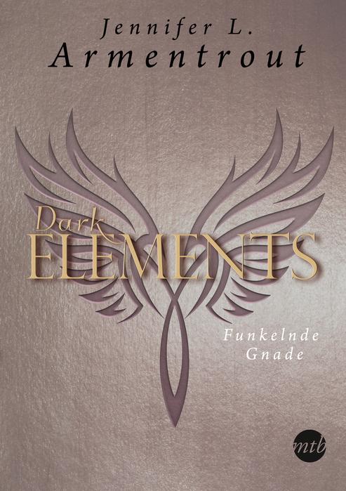 Dark Elements - Funkelnde Gnade (The Harbinger, #3)