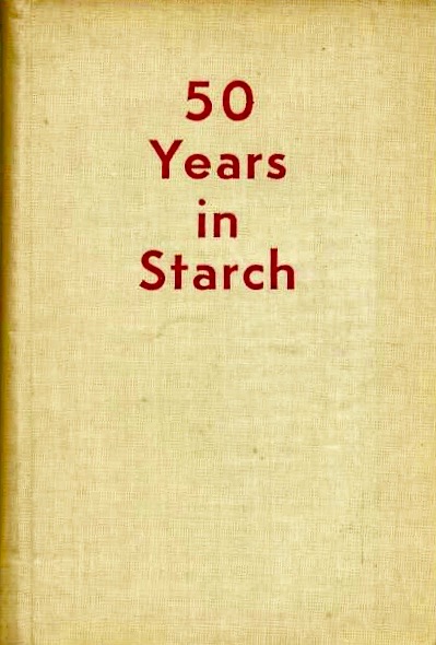 50 Years in Starch (Hardcover)