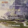 Le retour du roi:...