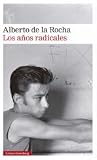 Los años radicales