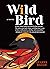 Wild Bird