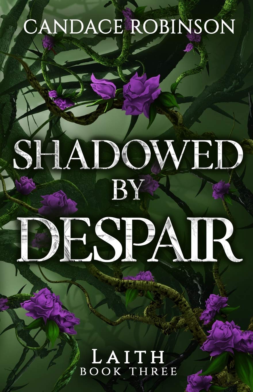 Shadowed by Despair (Laith #3)