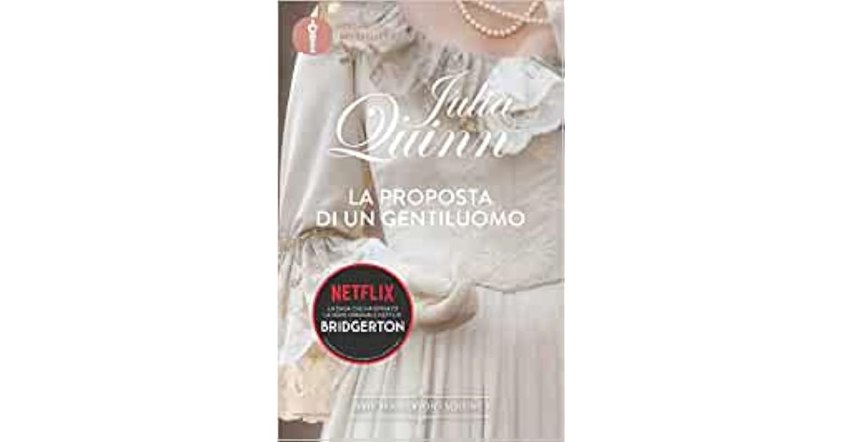 Bridgerton - 3. La Proposta Di Un Gentiluomo Julia Quinn