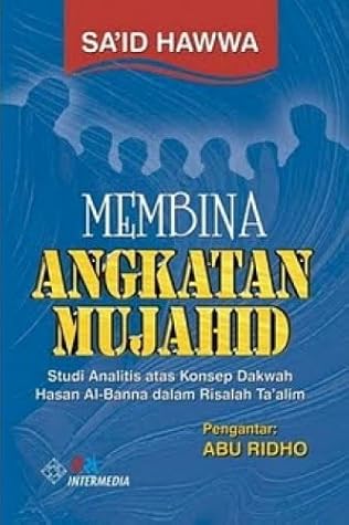 Membina Angkatan Mujahid