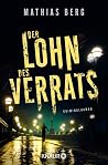 Der Lohn des Verrats (Lupe Svensson und Otto Hagedorn, #2) Der Lohn des Verrats (Lupe Svensson und Otto Hagedorn, #2)