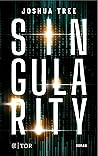 Singularity by Joshua Tree