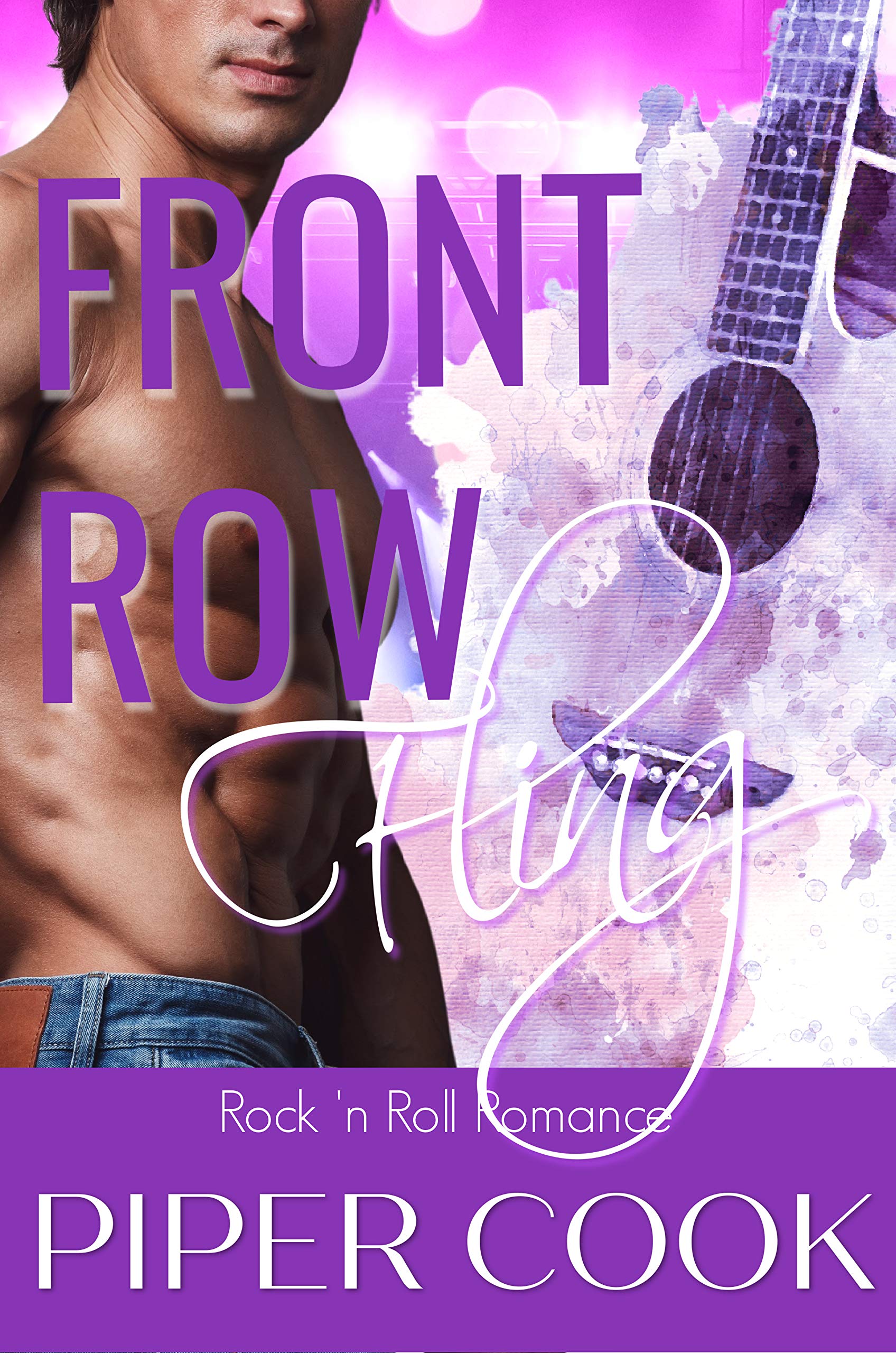 Front Row Fling (Rock 'n Roll Romance, #3)