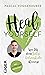 Heal Yourself by Pascal Voggenhuber