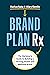 Brand Plan Rx by Markus Saba