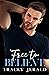 Free to Believe by Tracey Jerald