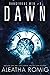 Dawn (Dangerous Web #3)