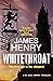 Whitethroat: the third novel in the Essex-based series featuring DI Nick Lowry (DI Nick Lowry Thrillers)