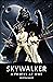 Skywalker: A Family at War