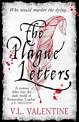 The Plague Letters By V L Valentine