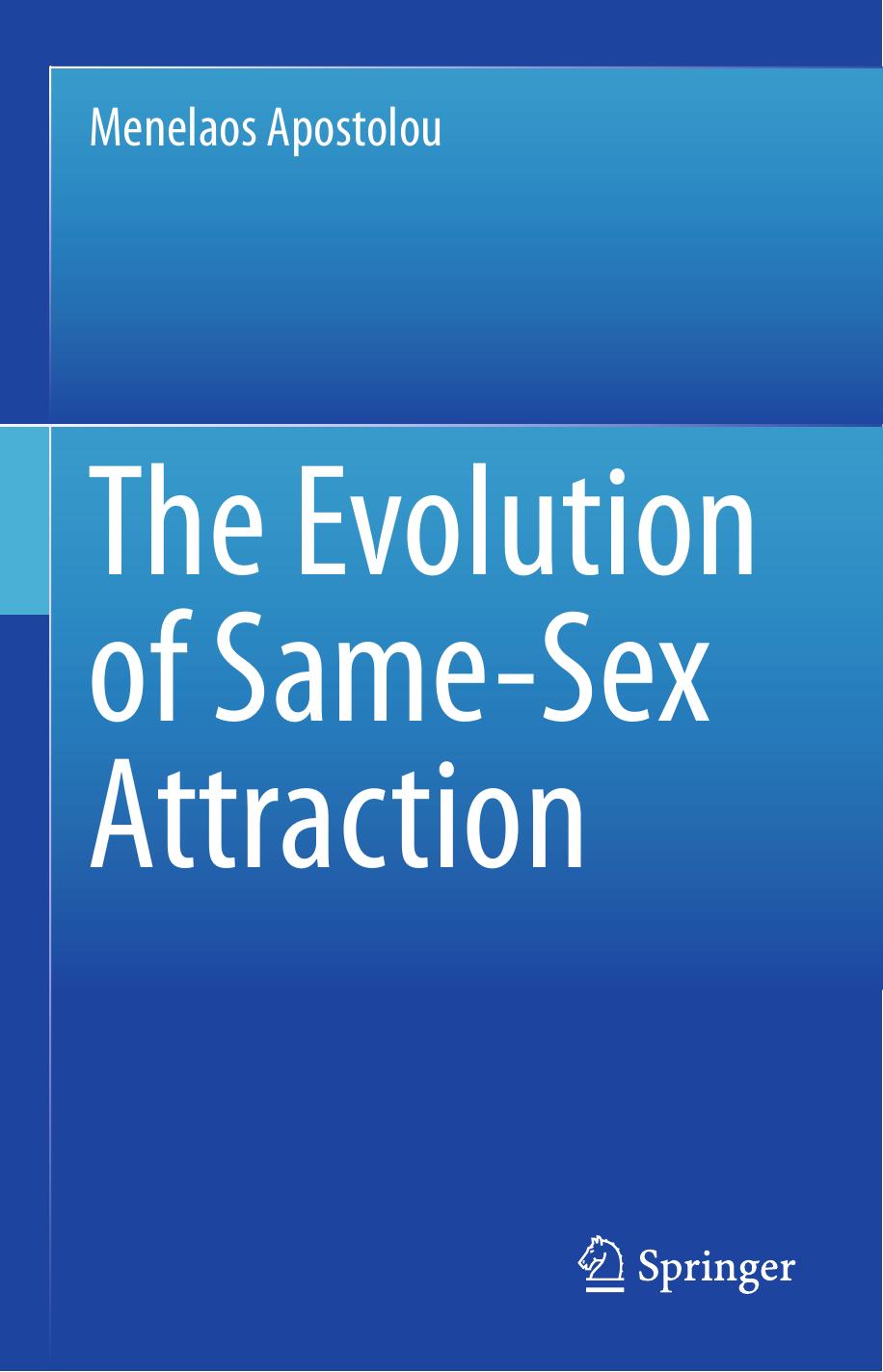 The Evolution of Same-Sex Attraction (Kindle Edition)