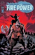 Fire Power By Kirkman & Samnee #11