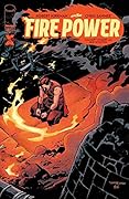 Fire Power By Kirkman & Samnee #10
