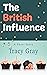 The British Influence (A Wa...