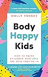 Body Happy Kids: ...