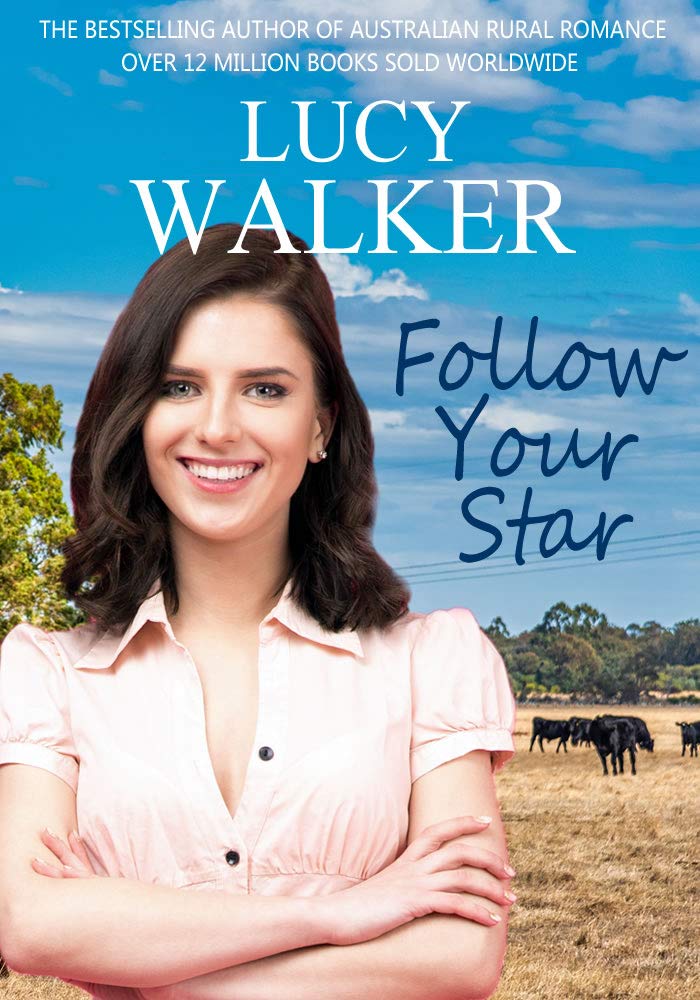 Follow Your Star (Kindle Edition)
