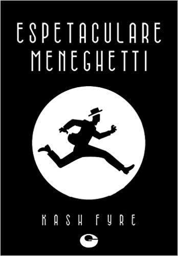 Espetaculare Meneghetti (Hardcover)