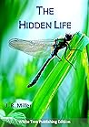 The Hidden Life: ...